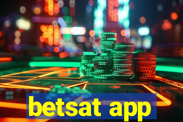 betsat app